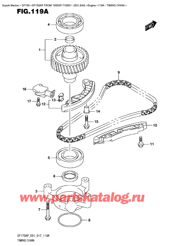  ,   ,  DF150AP '/X FROM 15003P-710001~ (E01)  ,   - Timing Chain
