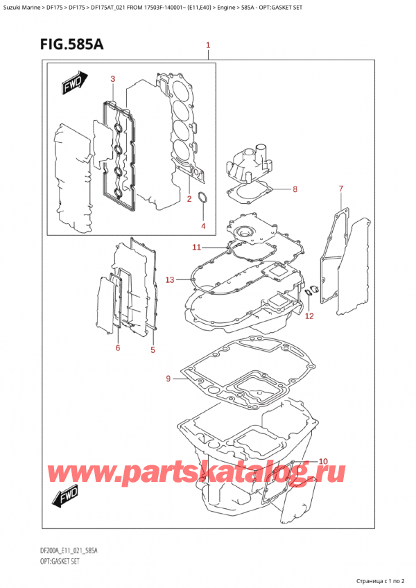  ,    , Suzuki Suzuki DF175A TL / TX FROM 17503F-140001~  (E10 021), Opt:gasket Set - :  