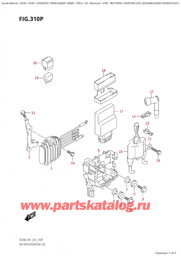 ,   , Suzuki Suzuki DF20A TS /TL FROM 02002F-140001~  (P01 021)  2021 ,  /   ( (Df20Ar, Df20At, Df20Ath) : 021) / Rectifier /  Ignition Coil ((Df20Ar,Df20At,Df20Ath):021)