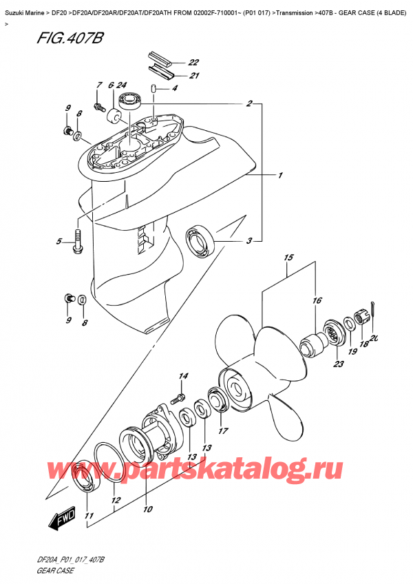 ,   , Suzuki DF20A RS / RL FROM 02002F-710001~ (P01 017), Gear  Case  (4  Blade)