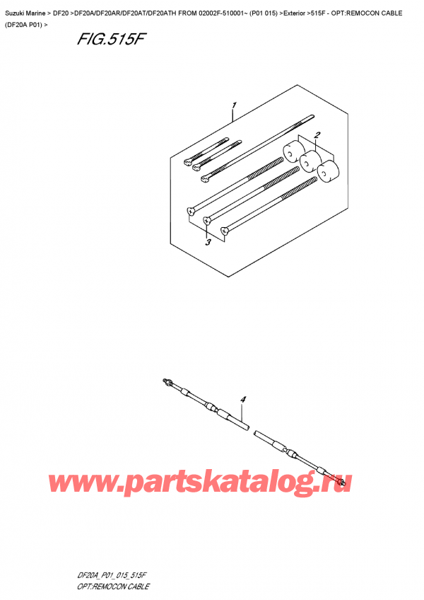   ,   , Suzuki DF20A S / L FROM 02002F-510001~ (P01 015)  2015 , Opt:remocon  Cable  (Df20A  P01) - :    (Df20A P01)