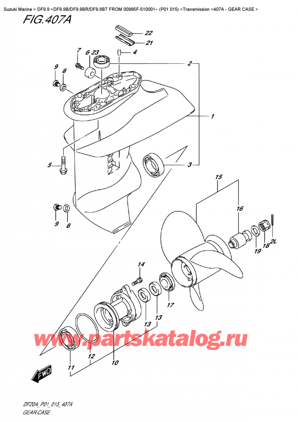  ,   , Suzuki DF9.9B S/L FROM 00995F-510001~ (P01  015)    2015 , Gear  Case -   