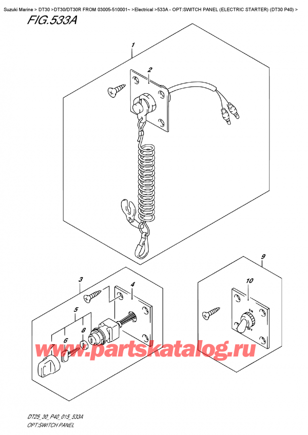  ,    ,  DT30E S/L FROM 03005-510001~, Opt:switch Panel  (Electric  Starter)  (Dt30  P40)