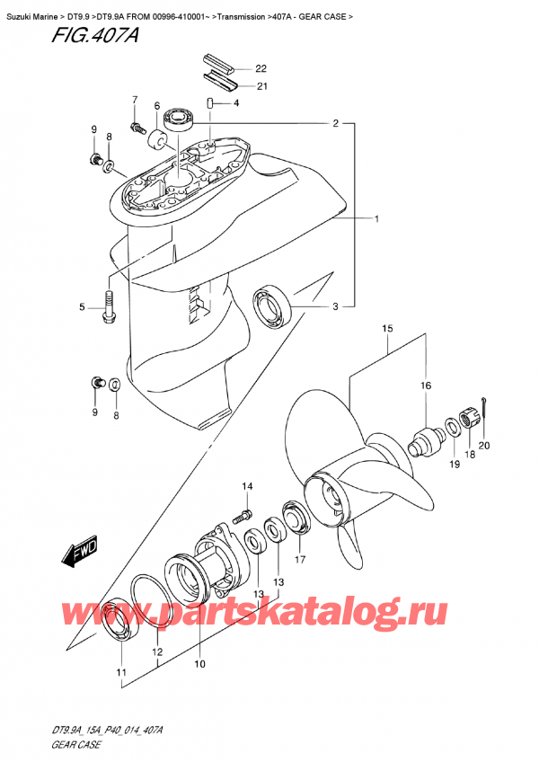  ,    , Suzuki DT9.9A  FROM 00996-410001~   2014 , Gear  Case -   