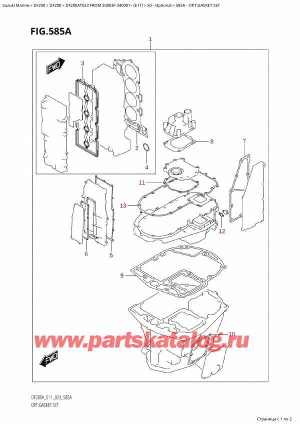   ,   ,  Suzuki DF200A TL / TX FROM 20003F-340001~  (E11) - 2023  2023 , Opt:gasket Set